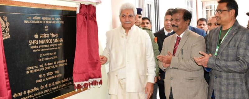 The Lt Governor inaugurated the new Girls Hostel at NIT Srinagar