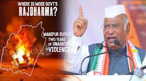 منی پور تشدد کے دو سال’مودی حکومت کا ’راج دھرم‘ کہاں ہے؟‘، کانگریس صدر کھڑگے کا بیان