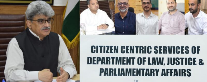 محکمہ قانون نے جموں وکشمیر میں قانونی رَسائی بڑھانے کیلئے منفرد’ سٹیزن سینٹرک سروسز‘ اَقدام کا آغاز کیا