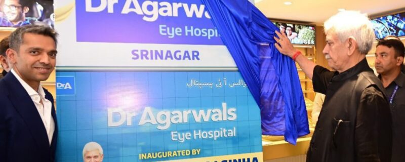 لفٹینٹ گورنر نے سرینگر میں ڈاکٹر اگروال آئی ہسپتال کے نئے مرکز کا افتتاح کیا